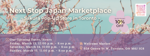 Announcement: We’re Exhibiting at Next Stop Japan Market – Sakura Pop-Up Store in Toronto!